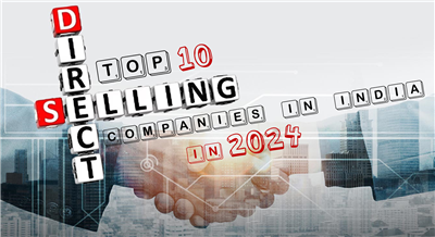 Top 10 Direct Selling Companies in India in 2024